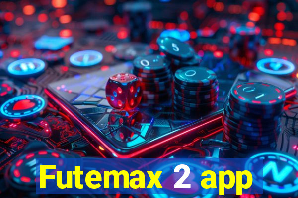 Futemax 2 app